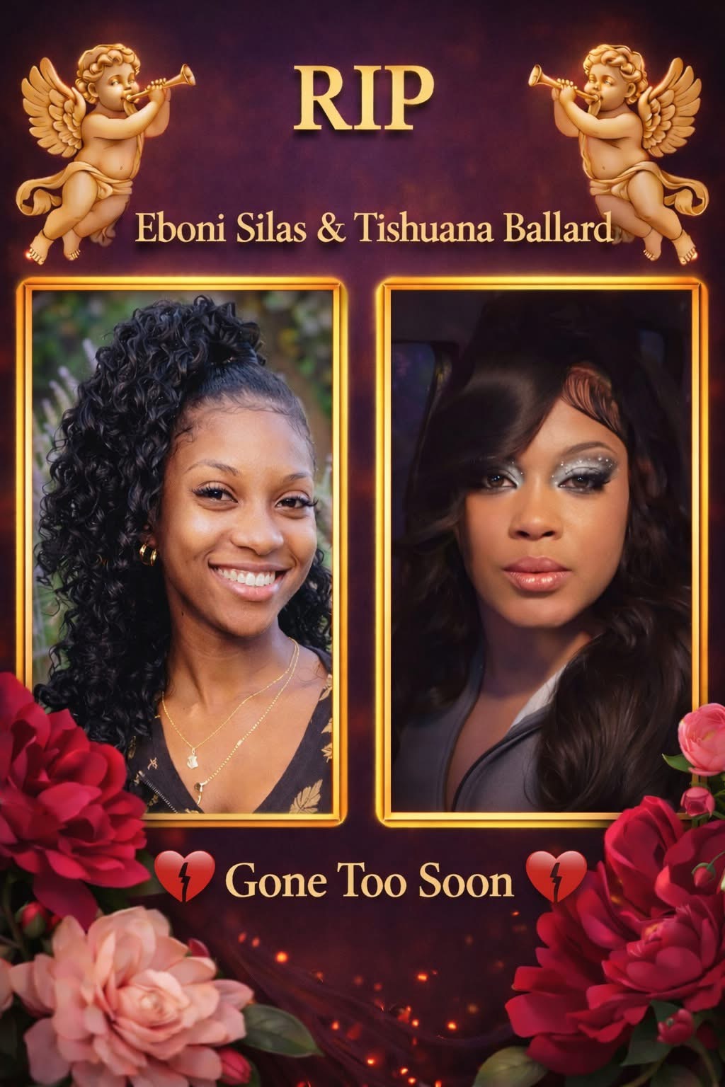 In Loving Memory of Tishuana Ballard and Eboni Silas